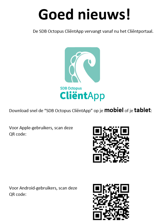 Dit cliëntportaal is niet meer in gebruik. Download de nieuwe app